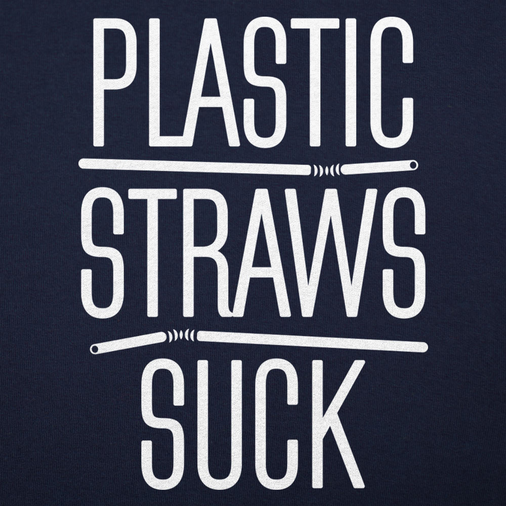 Plastic Straws Suck Anti Plastic Pun