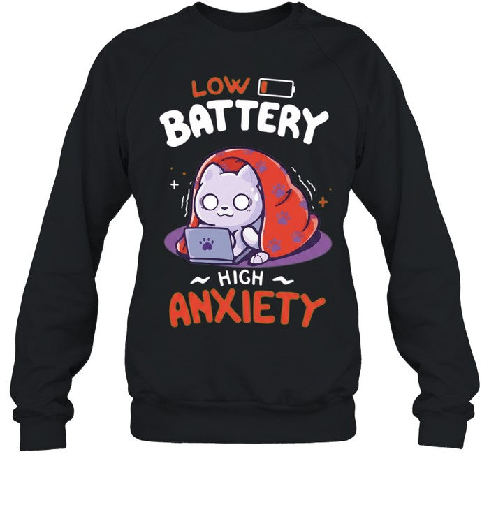 Anxious Cat Laptop low battery high anxiety Shirt