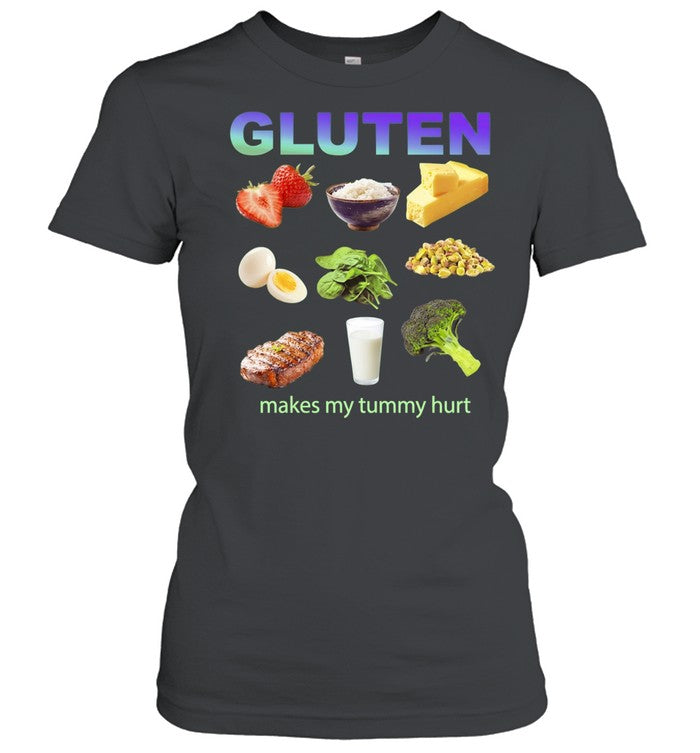 Gluten Makes My Tummy Hurt celiac disease Shirt