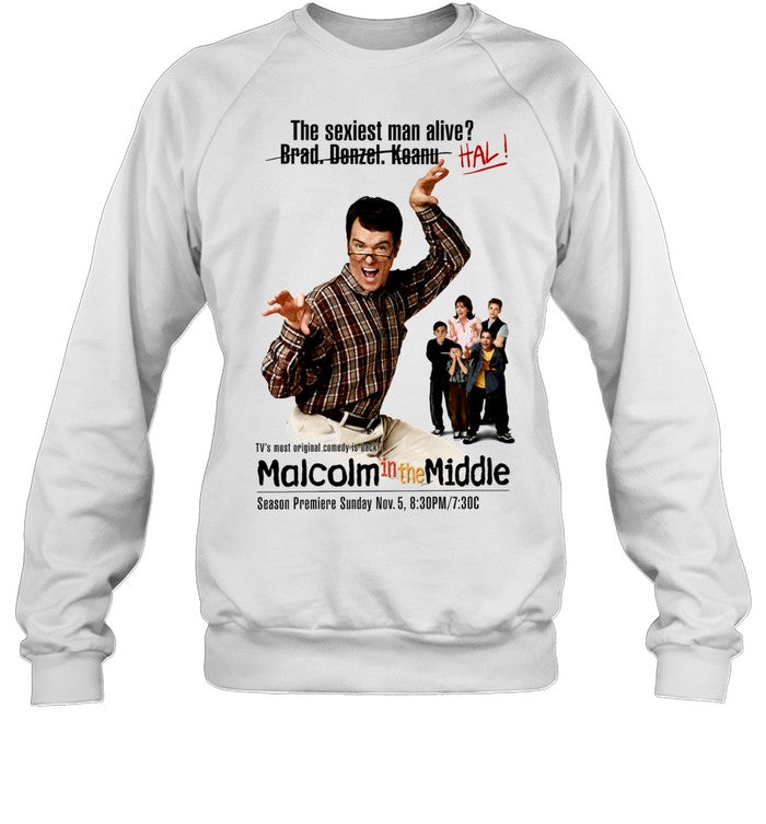 Hal Malcolm in the Middle The sexiest man alive Brad Denzel Keanu HAL Shirt