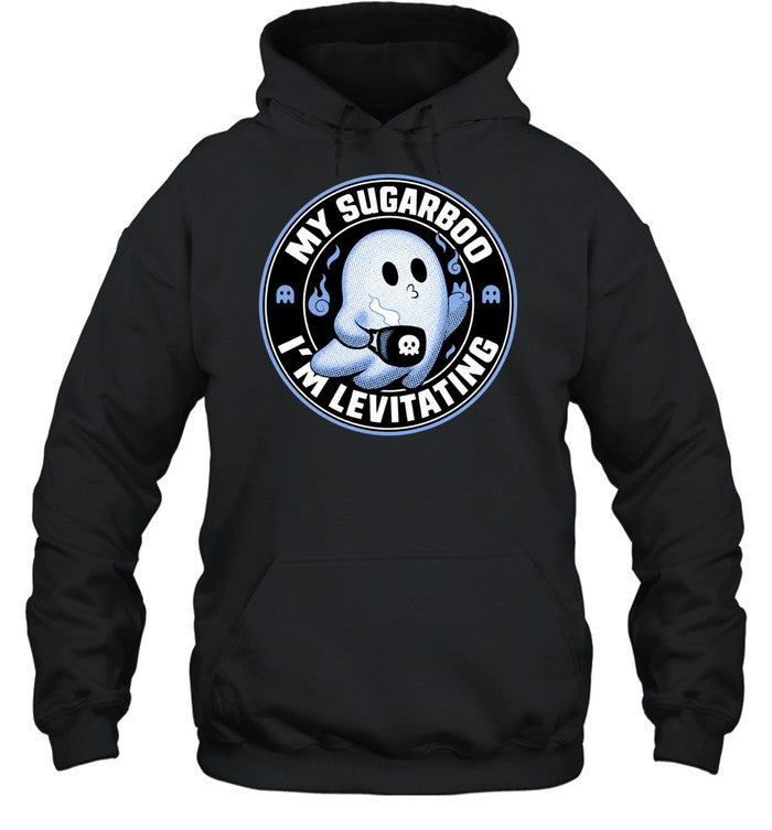 My Sugarboo I’m Levitating Ghost Drinking Coffee Shirt