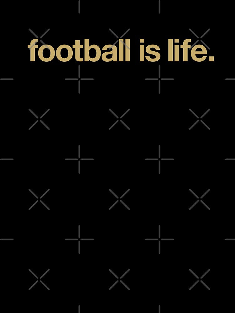 football is life. by The Common Tee