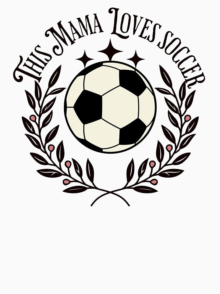 Mama Loves Soccer – Fun Sports Mom Design for Soccer Moms & Gamers by teemugcreation