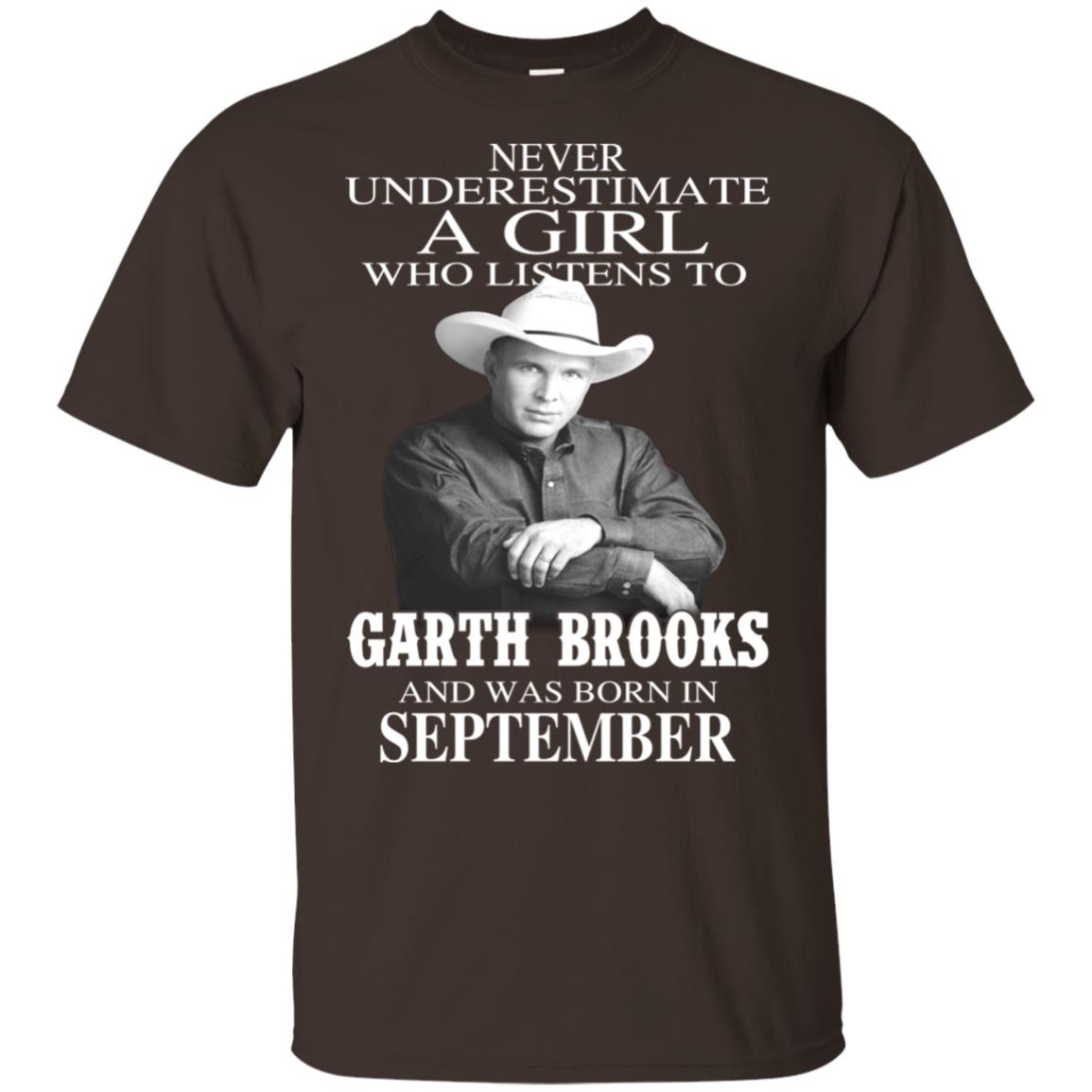 A Girl Who Listens To Garth Brooks And Was Born In September T-Shirts, Hoodie, Tank