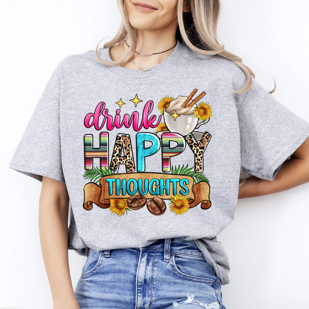 Drink happy thoughts T-Shirt gift Coffee lover positive Unisex Tee Sand White Sp