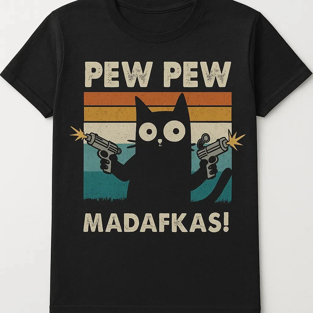 Pew Pew Madafakas Retro Cat Cotton T-Shirt Fun Fun Sayings Funny Cartoon