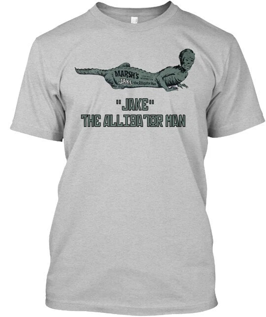 Jake The Alligator Man T-Shirt Made in the USA Size S to 5XL