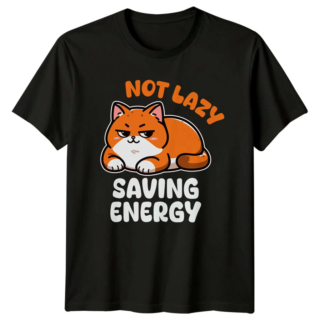 Not Lazy Saving Energy Funny Cat Nap Lover T-Shirt