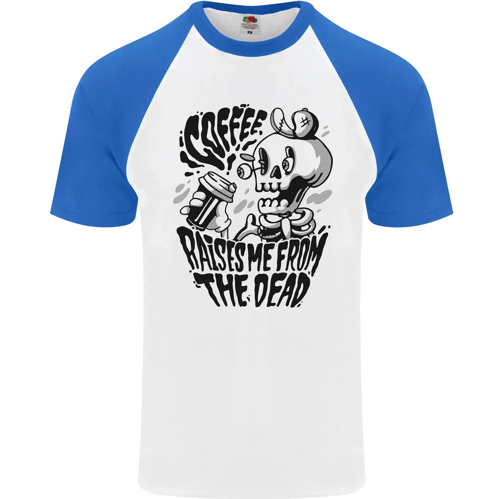 Coffee Raises Me from the Dead Skull Mens S/S Baseball T-Shirt