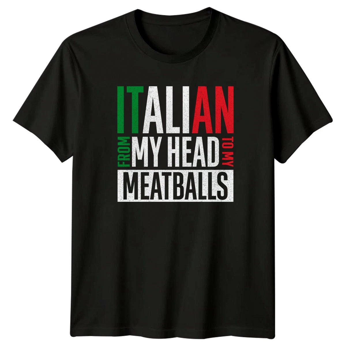 Italian From My Head To My T-Shirt Italian Food Humor Birthday Gift