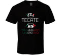 It's A Tecate Thing You Wouldn't Understand Mexico City T Shirt
