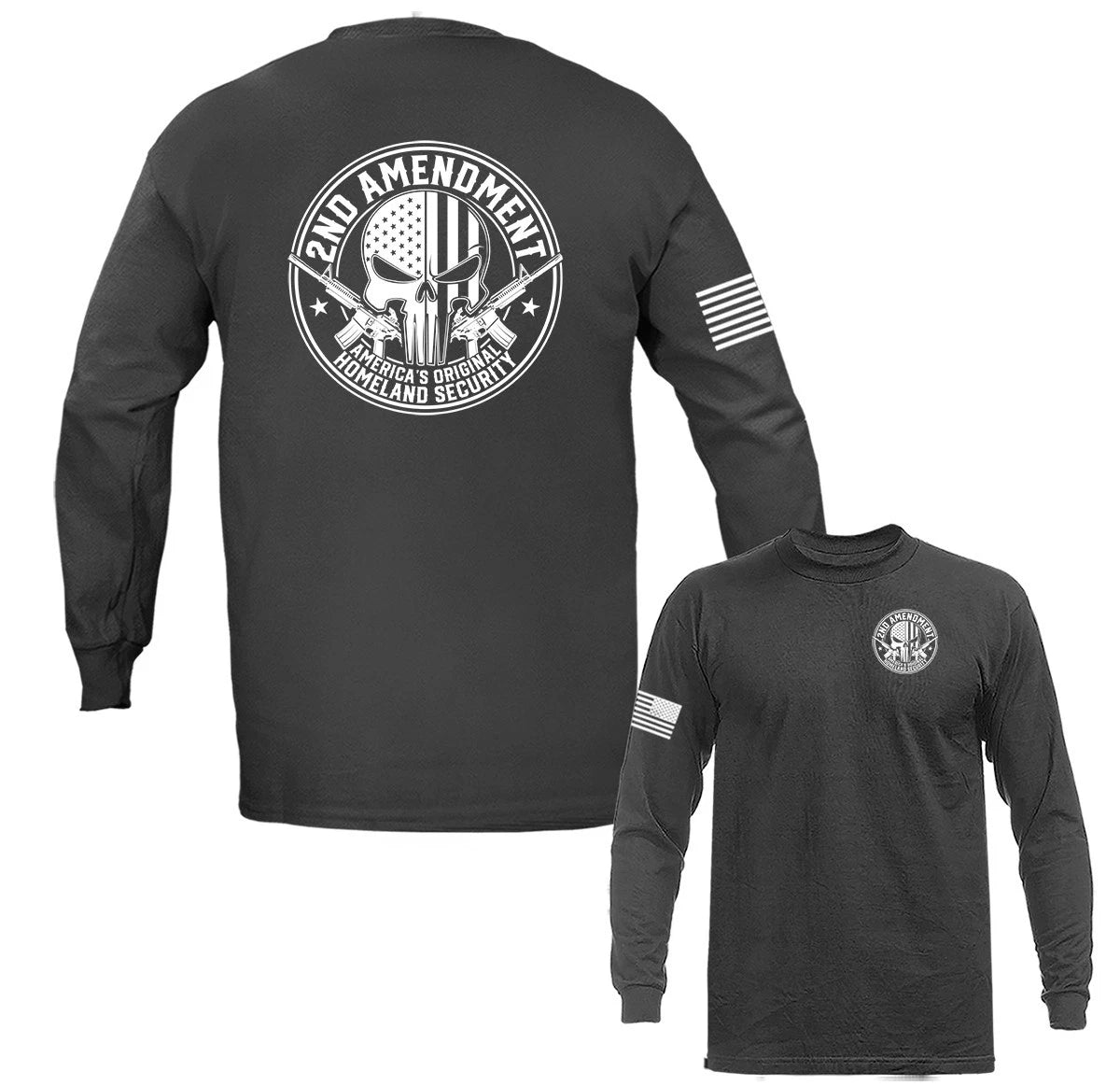 2nd Amendment America's Original Homeland Security Long Sleeve T-Shirt