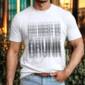 You Might Be Drunk Meme T-Shirt - Funny Sarcastic Humor Vintage Party Tee Gift