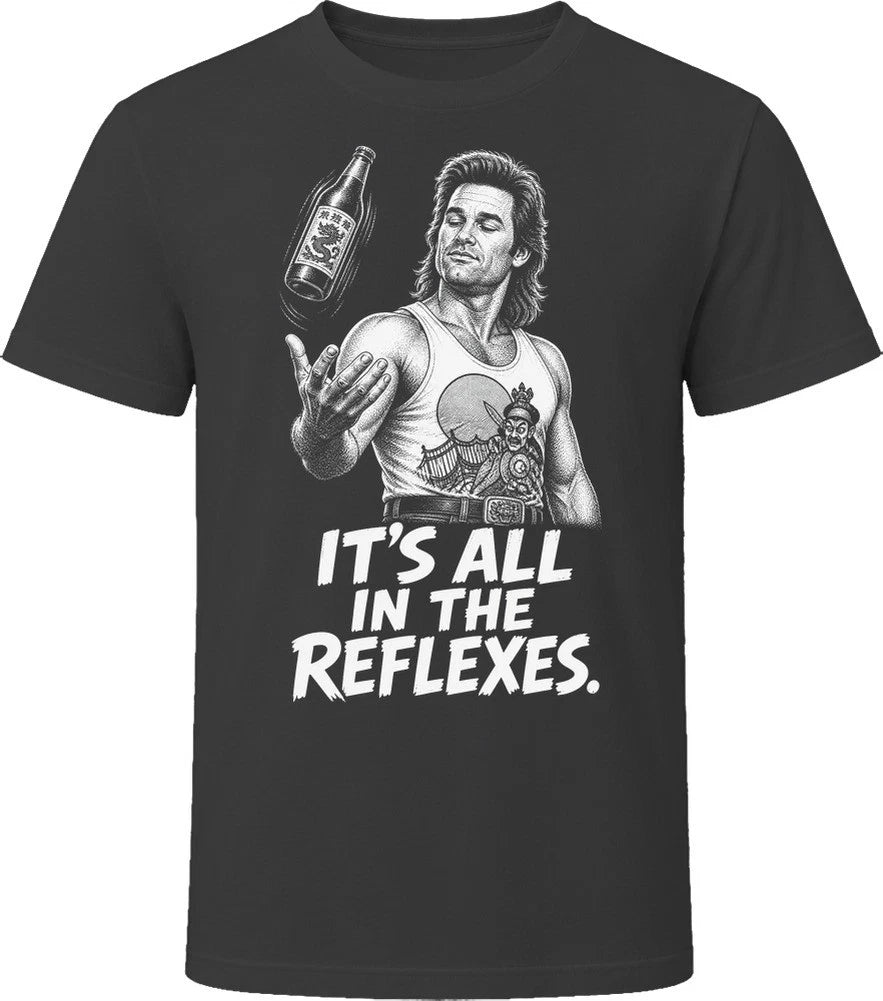 Jack Burton It's All in the Reflexes Big Trouble in Little China Funny 80s