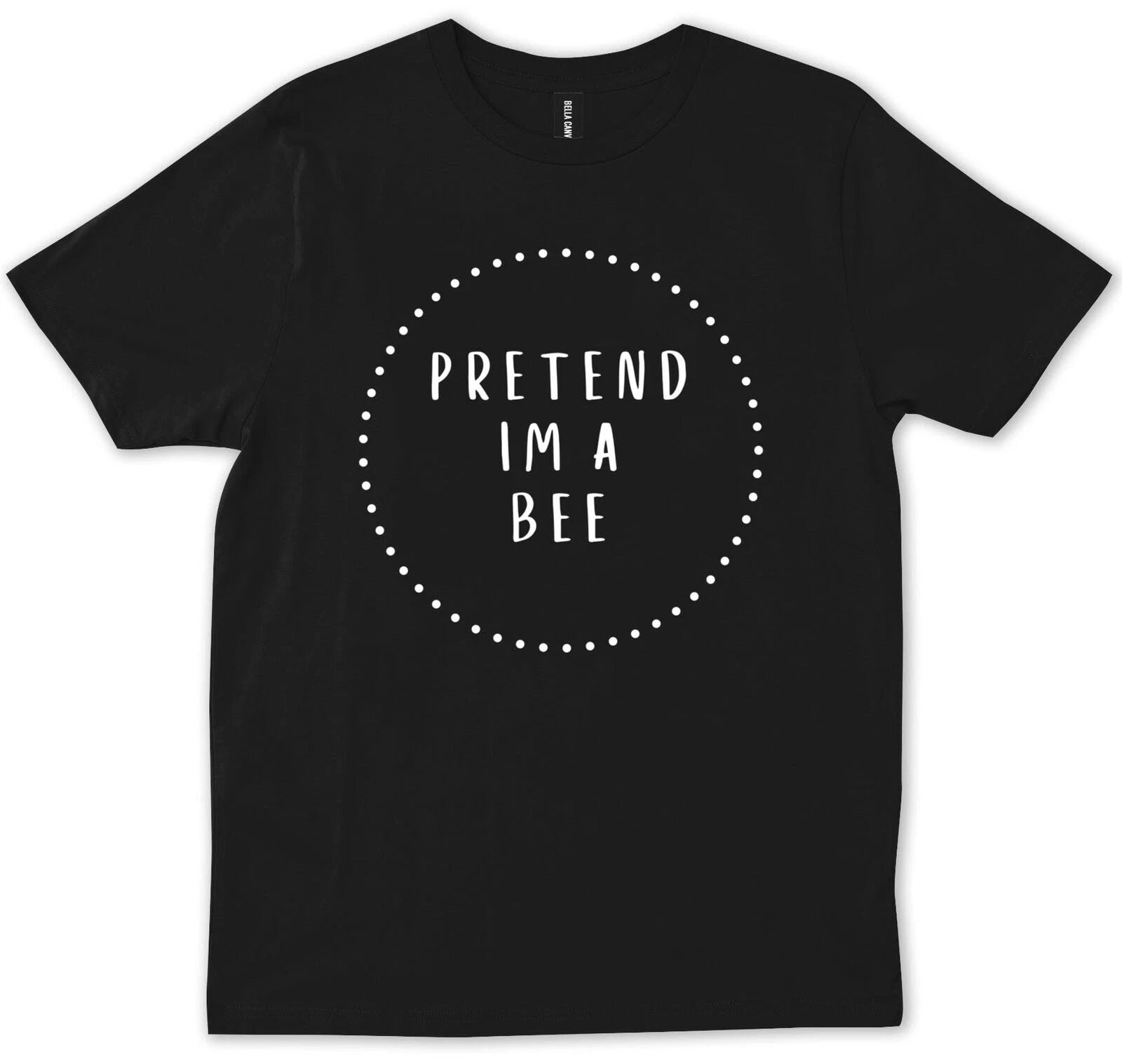 Pretend I'm A Bee Halloween Costume Funny Gift Simple Party T-shirt