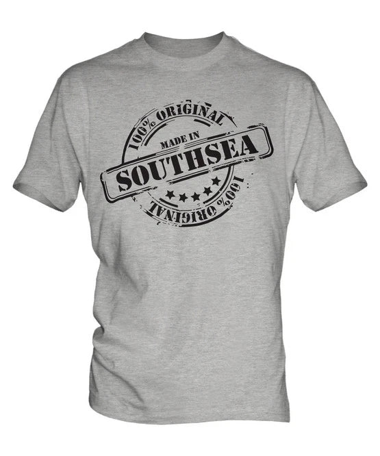MADE IN SOUTHSEA MENS T-SHIRT GIFT CHRISTMAS BIRTHDAY 18TH 30TH 40TH 50TH 60TH