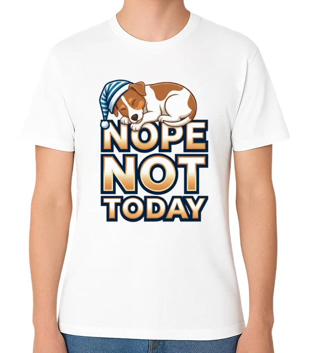 Nope Not Today Sleeping Dog Unisex T-Shirt Lazy Mood Funny Jack Russell Tee
