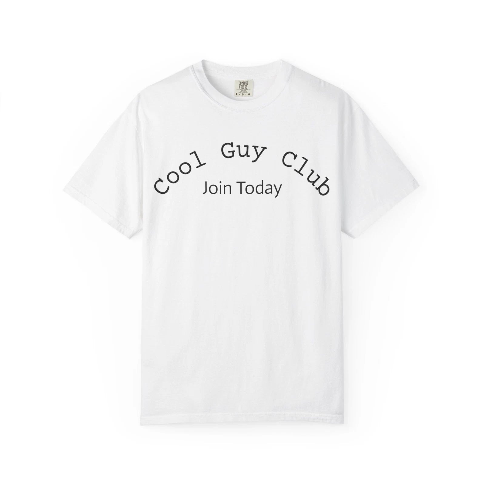 Cool Guy Club Join Today T-shirt | Minimal Graphic Tee