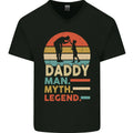 Daddy Man Myth Legend Funny Fathers Day Mens V-Neck Cotton T-Shirt