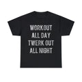 Workout All Day Retro Graphic Tee Shirt, S-5XL