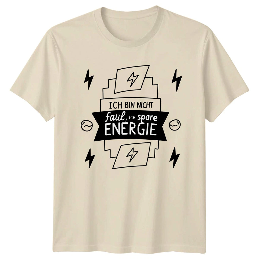 Ich Bin Nicht Faul Ich T-Shirt German Lazy Humor Humor 2026 Gift For Him And Her