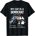 My Cat is A Democrat Lazy Cat Feline Free Housing Humor T-Shirt