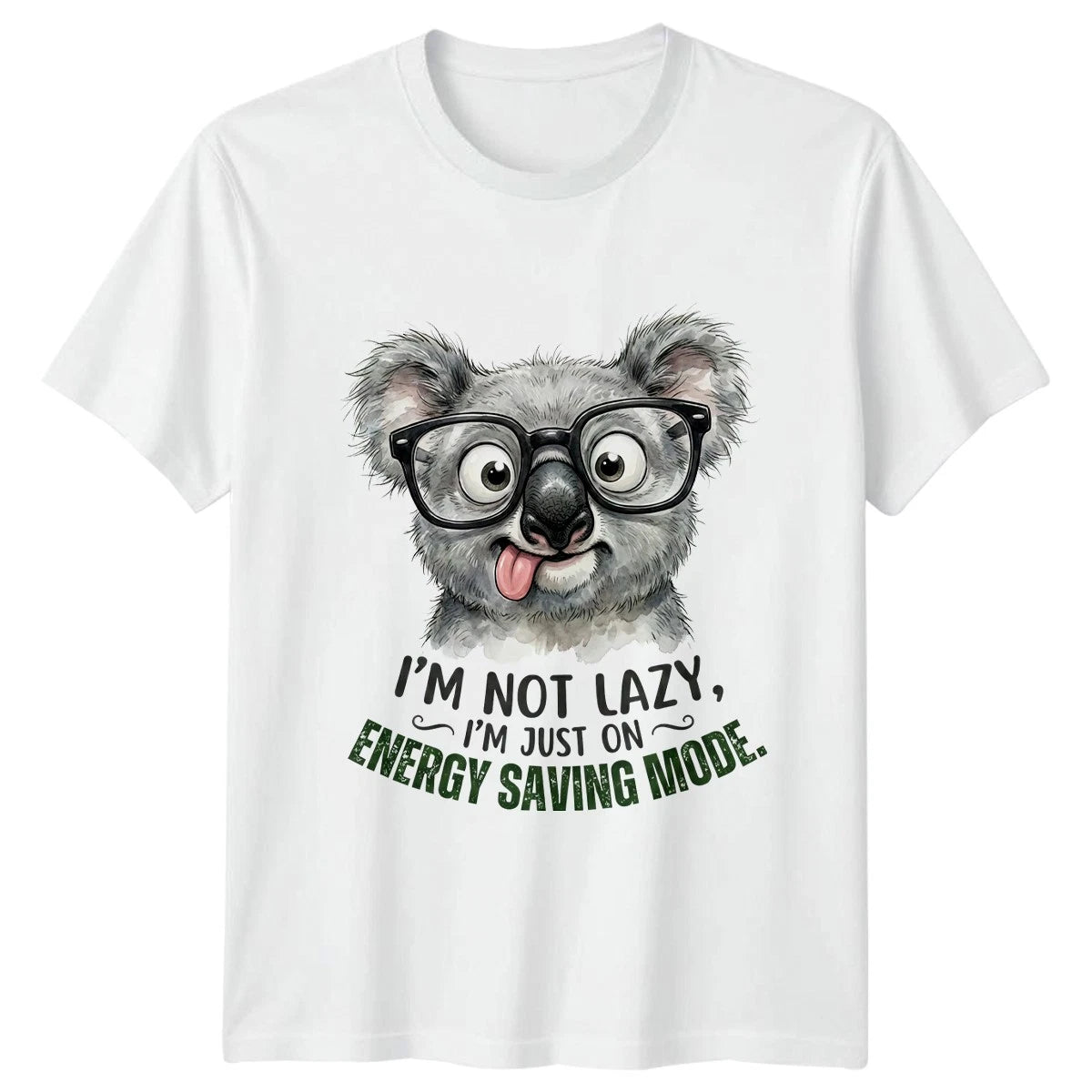 Im Not Lazy Im Just T-Shirt Koala Animal Humor Birthday Gift For Him And Her