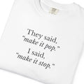Graphic Designer Gift Funny Creative Agency Designer T Shirt Make It Pop