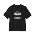 Funny Prank Unisex Tee, Dumbass Joke Shirt, Oversized Boxy Tshirt, Humorous