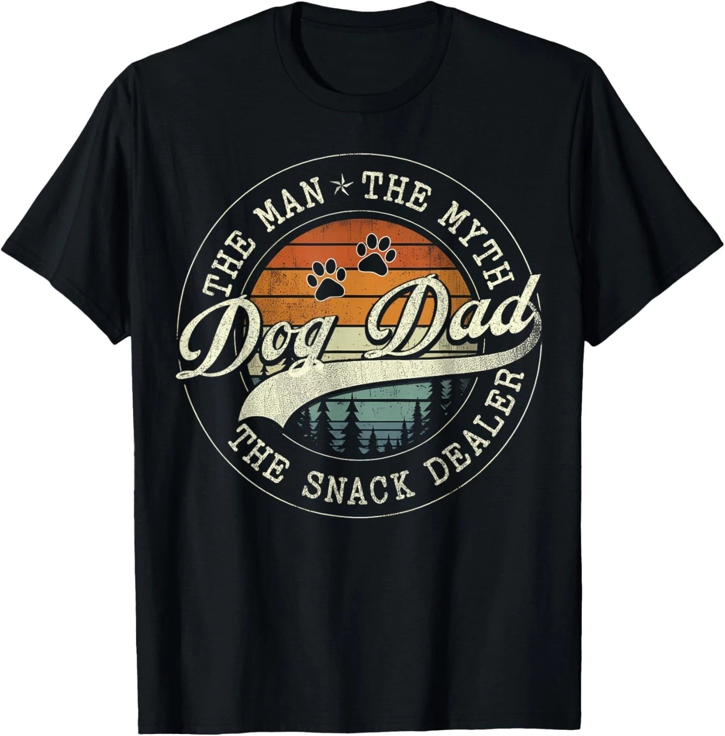 Dog Fathers Day Dog Dad The Man The Myth The Snack Dealer T-Shirt (2 sides)