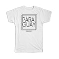 Gift T-Shirt : PARAGUAY Paraguay Square Modern Minimalist Font