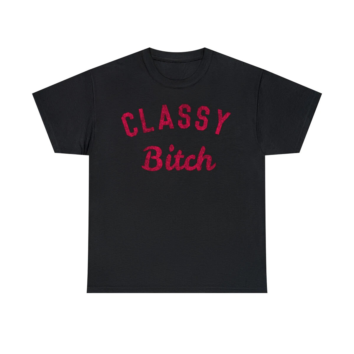 Classy Bitch Short Sleeve Graphic T-Shirt, Sizes S-5XL