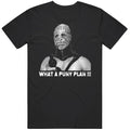 Mad Max The Great Humungus What A Puny Plan Retro 80s Movie V2  T Shirt