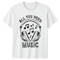 All You Need Is Music T-Shirt Headphone Design Music Lover