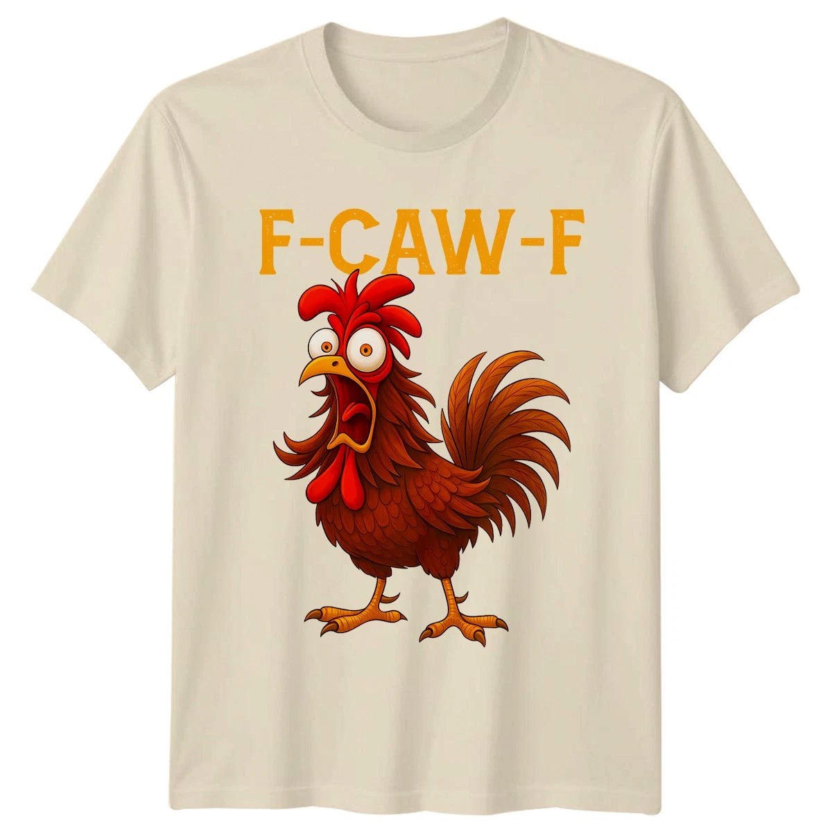 F-Caw-F Rooster Farm Animals Mens T-Shirt Womens Tee Funny Graphic Top