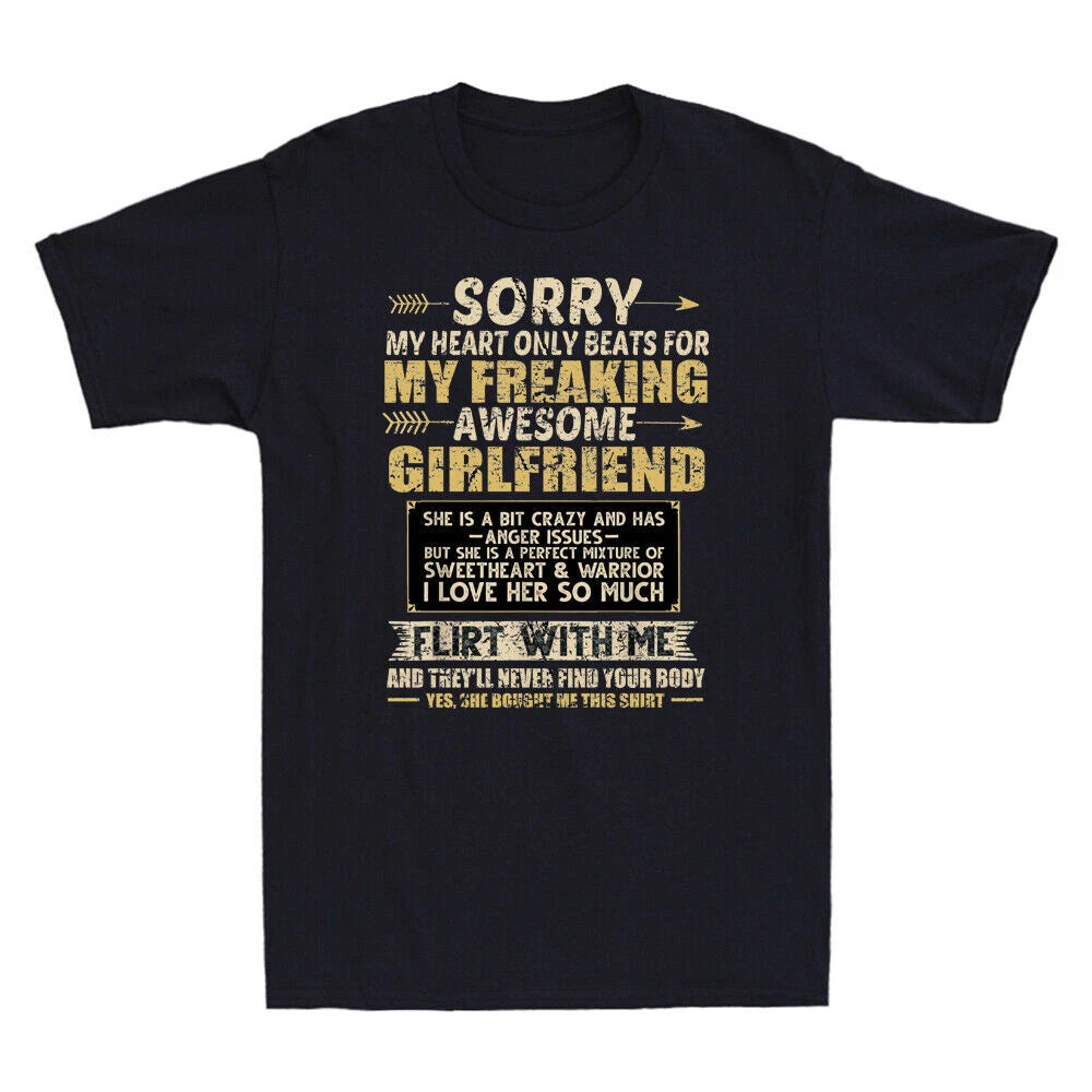 I Love My Freaking Awesome Girlfriend Shes a Bit Crazy Funny Quote Men's T-Shirt