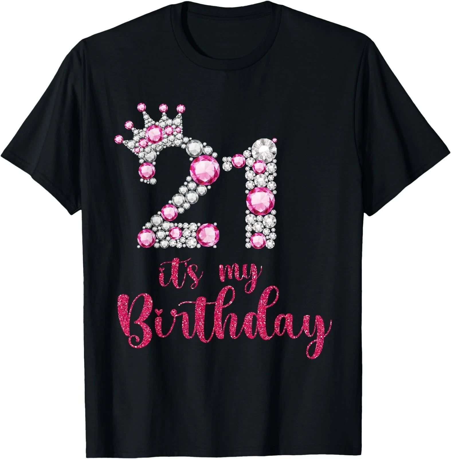 21 It's My Birthday 21st Birthday 21 Years Old Bday T-Shirt