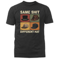 Same Sh*t Different Hat T-shirt