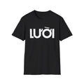 Luoi T-Shirt Lazy Funny Vietnamese Slang Streetwear Tee Fun Black Foreigner