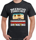 Caravan T-Shirt Caravanning Drinking  Mens Funny Camping Club Weekend Forecast
