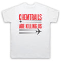 CHEMTRAILS ARE KILLING US PROTEST CONSPIRACY PLANES MENS & WOMENS T-SHIRT