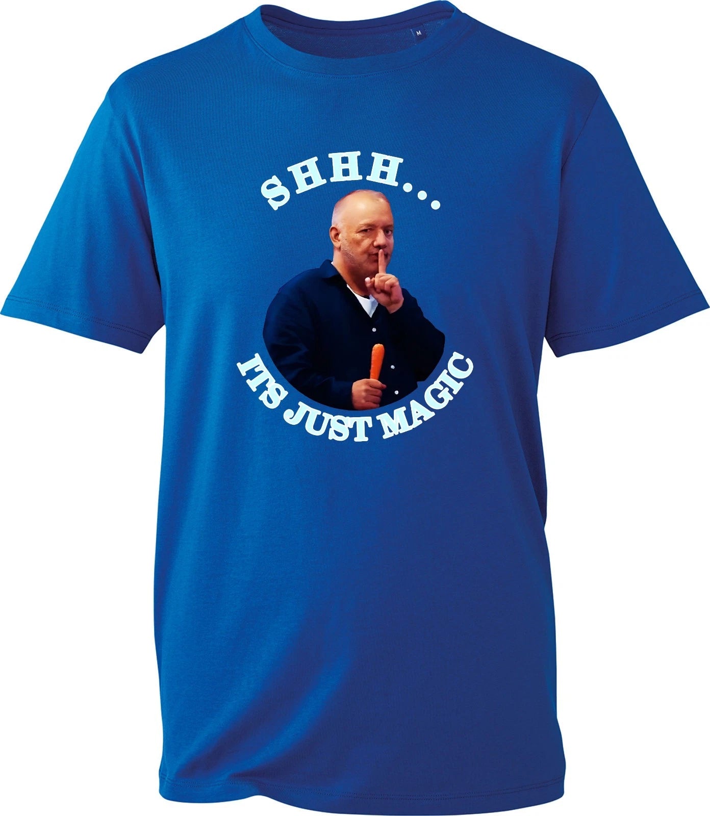 Shhh Its Just Magic T-Shirt Funny Viral Meme Slogan Tee Mens Black Graphic Shirt