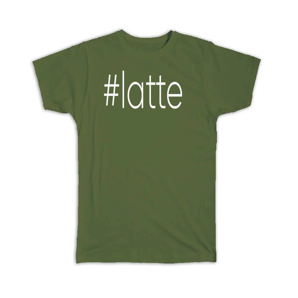 Gift T-Shirt : Hashtag Latte Hash Tag Social Media