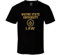 Wayne State University Law School Graduate T Shirt
