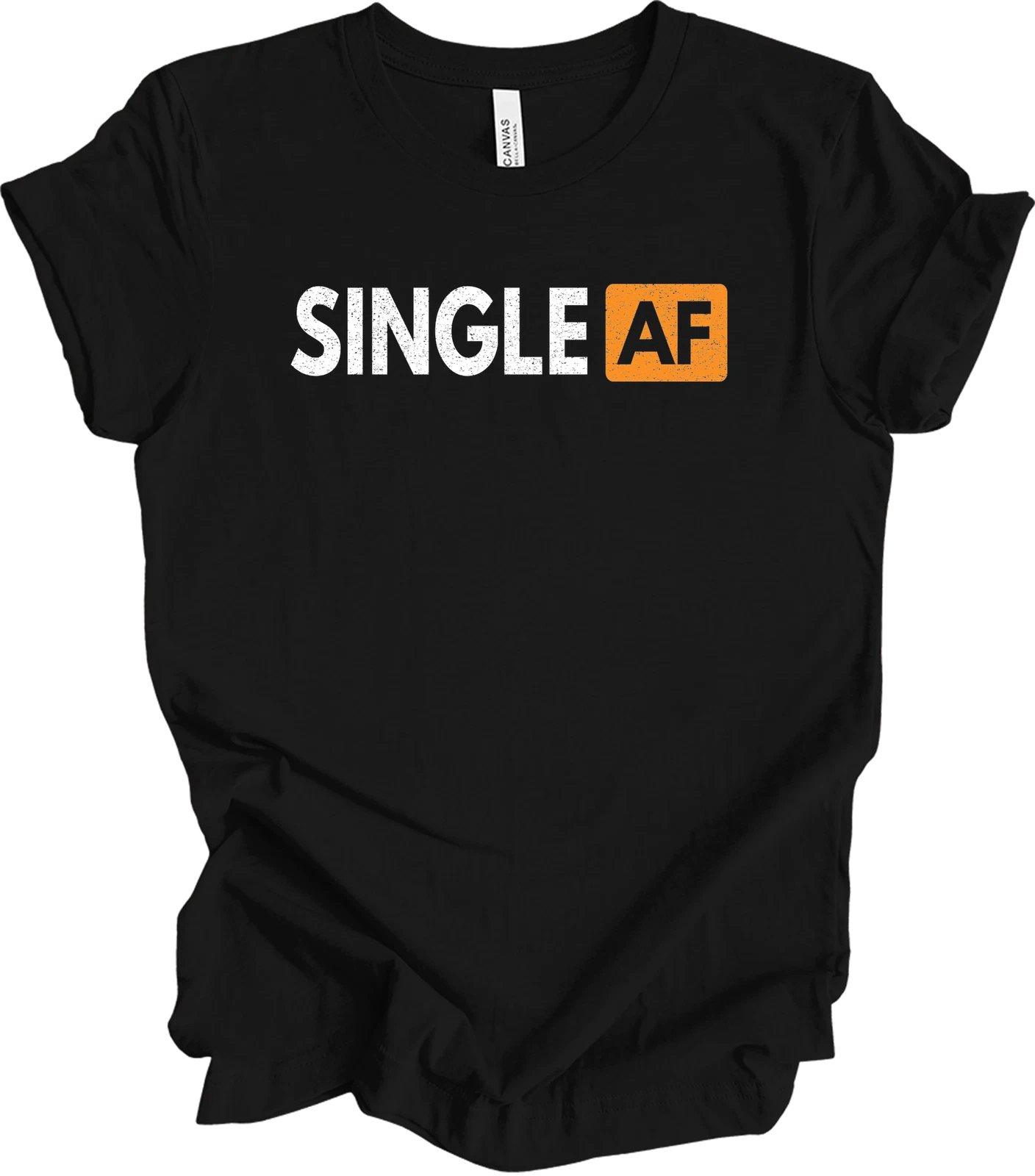 Single AF Shirt Funny Singles Awareness Day Anti Valentines Day Gift Tee
