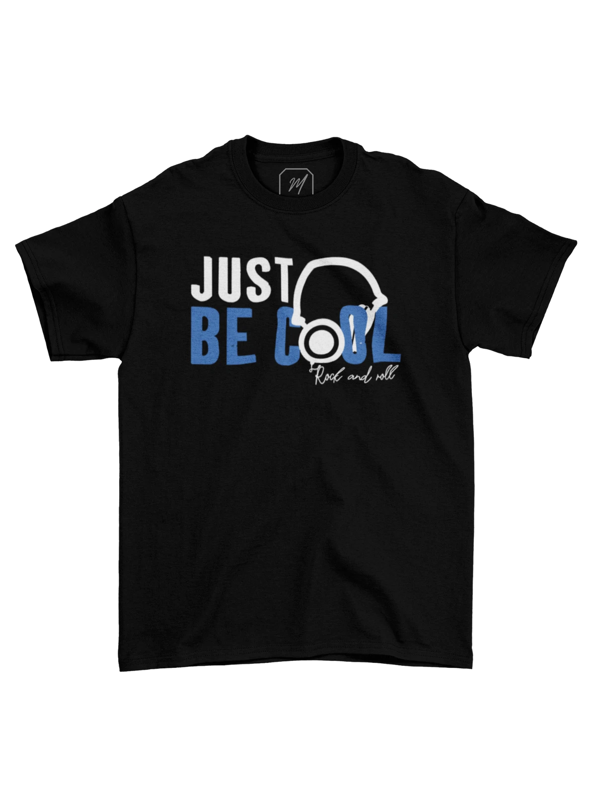Just Be Cool Unisex Teecart Tshirt