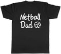 Netball Dad Mens Unisex T-Shirt Tee