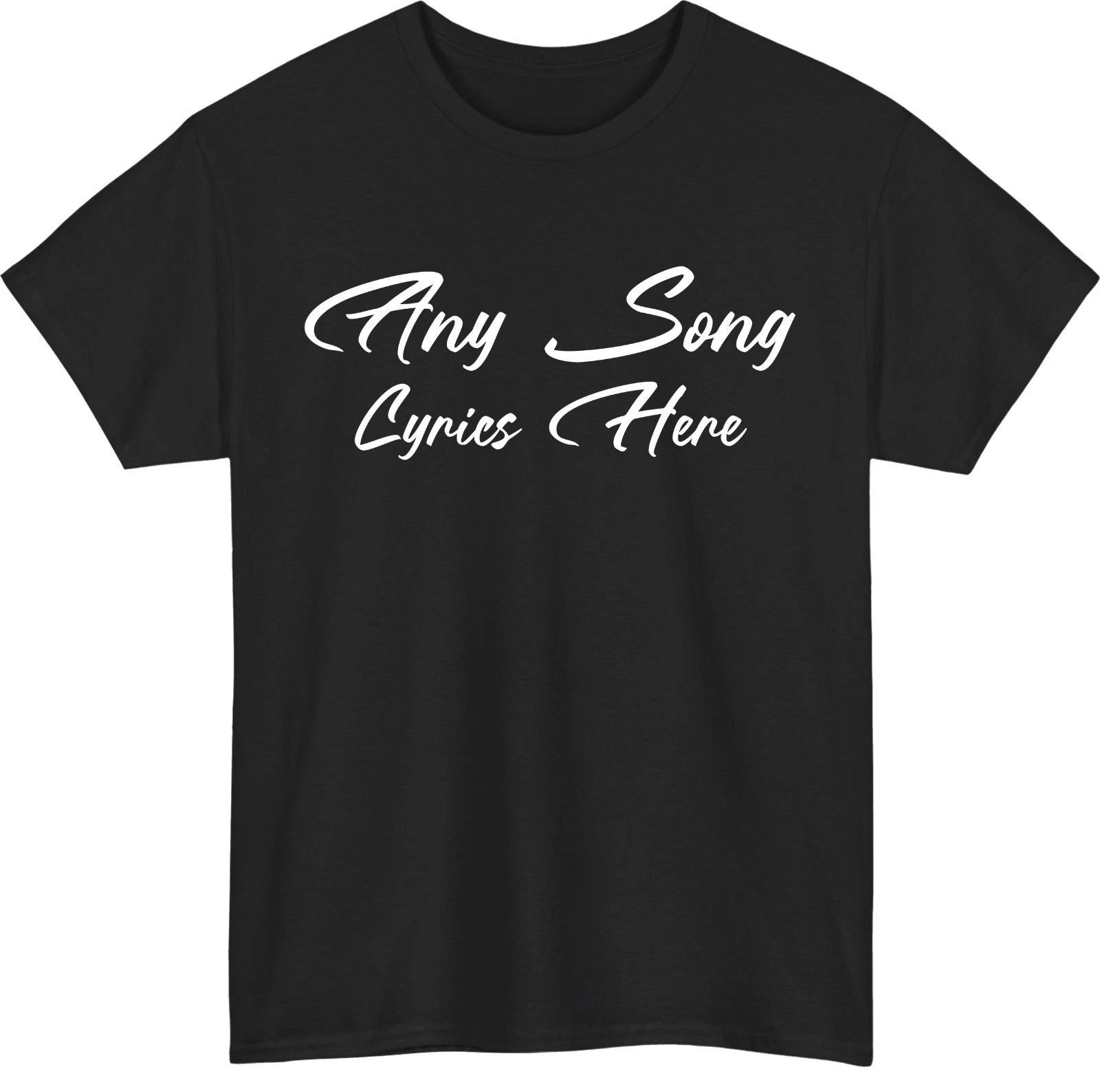 Custom Song Lyrics T Shirt Personalized Music Quote Tee Unisex Graphic Shirt