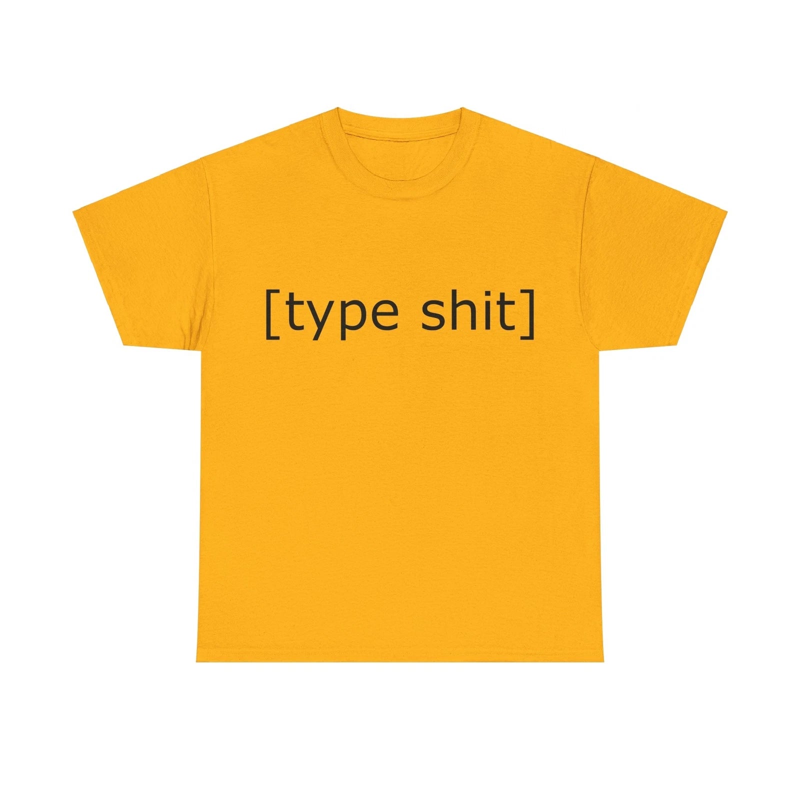 Type Sht T-Shirt Quote Urban Tiktok Custom Slang Cool Phrase Youth Gift Tshirts