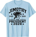 JIMOTHY for President USA 2028 Viral Raccoon Meme T-Shirt